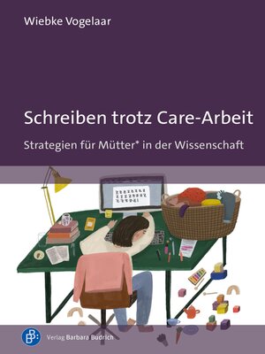cover image of Schreiben trotz Care-Arbeit